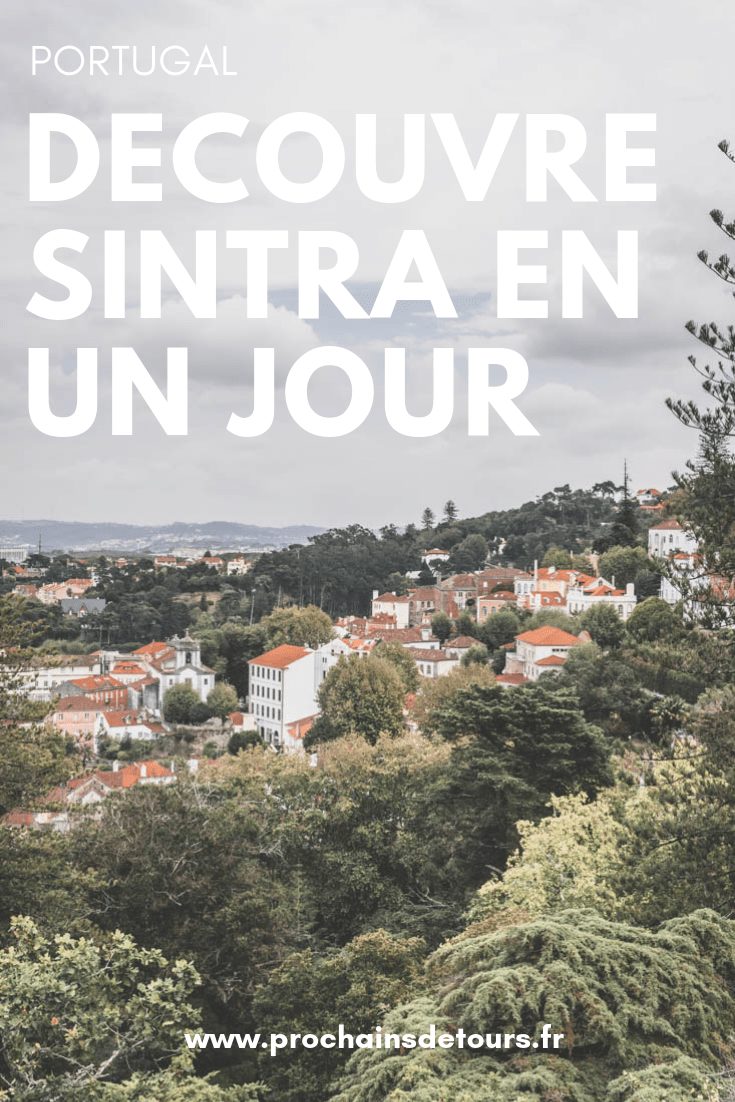 Que voir à Sintra ?