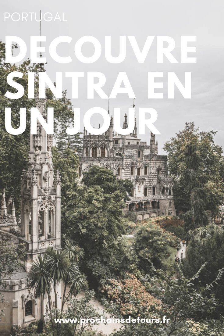 Que voir à Sintra ?