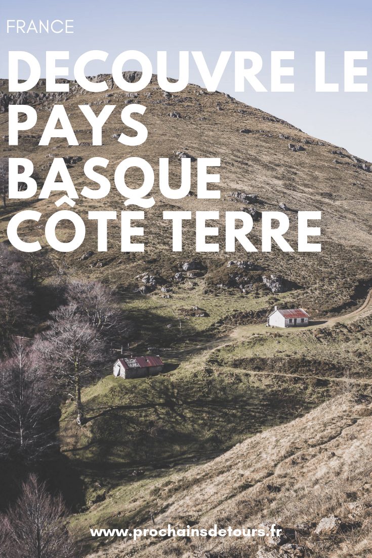 Que faire au Pays basque côté terre?