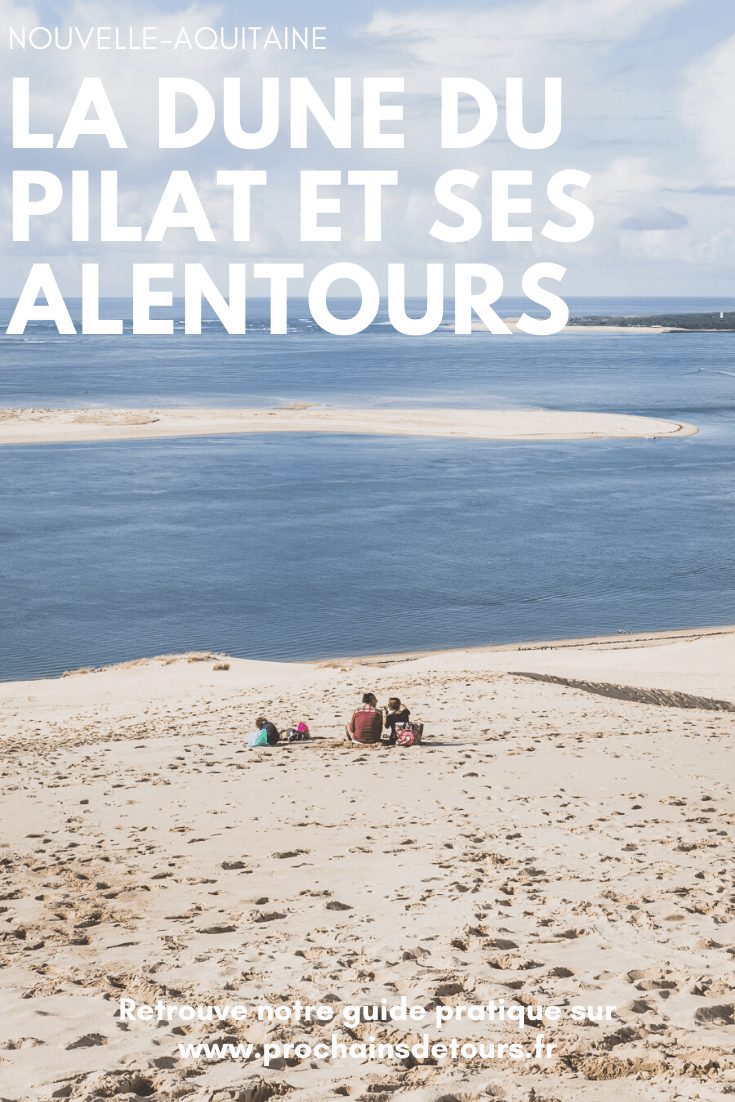 Que faire autour de la Dune du Pilat?