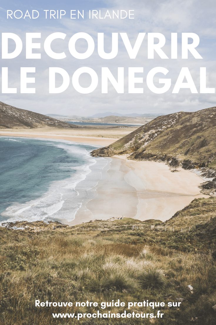 Vous planifiez un road trip en Irlande ? N’oubliez pas le comté de Donegal. Entre belles plages et falaises imposantes, ce comté saura vous surprendre et vous émerveiller. Vous trouverez dans cet article conseils pratiques et itinéraire. Irlande road trip / Road trip Irlande / Irlande paysage / Irlande / Donegal Ireland / Donegal things to do / Voyage Irlande / Voyage en Irlande / Carnet de voyage Irlande / Carnet voyage Irlande